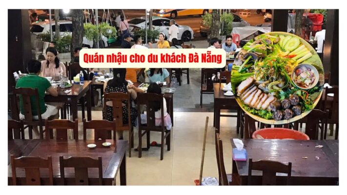 Quán nhậu cho du khách Đà Nẵng